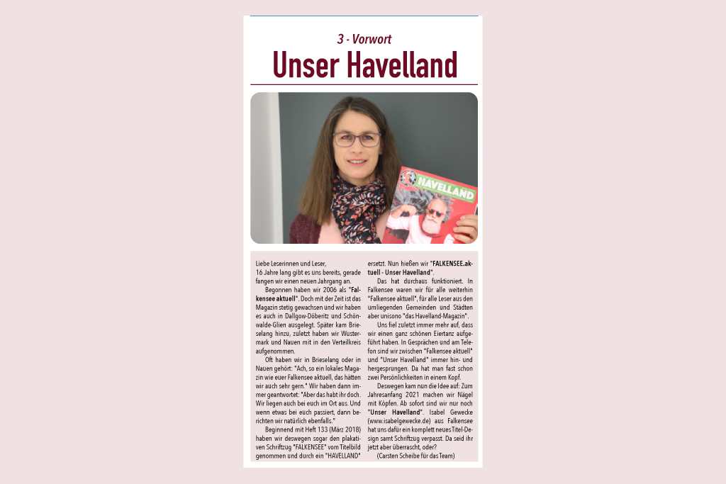 Abbildung des Vorwortes von Ausgabe 1/2021 des Magazins "Unser Havelland": Zu sehen ist die Designerin Isabel Gewecke, die den neuen Titelschriftzug gestaltet hat.